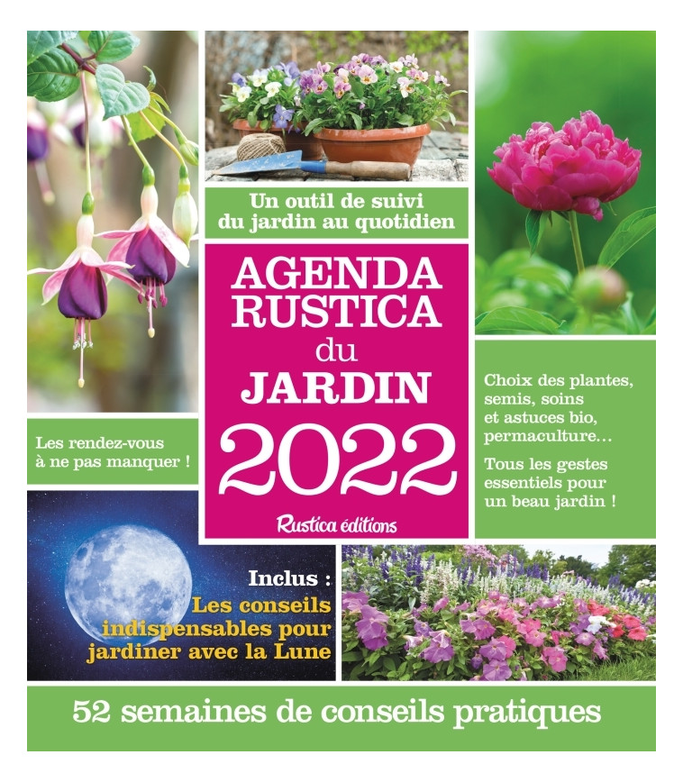 Agenda Rustica du jardin 2022 - Robert Elger - RUSTICA