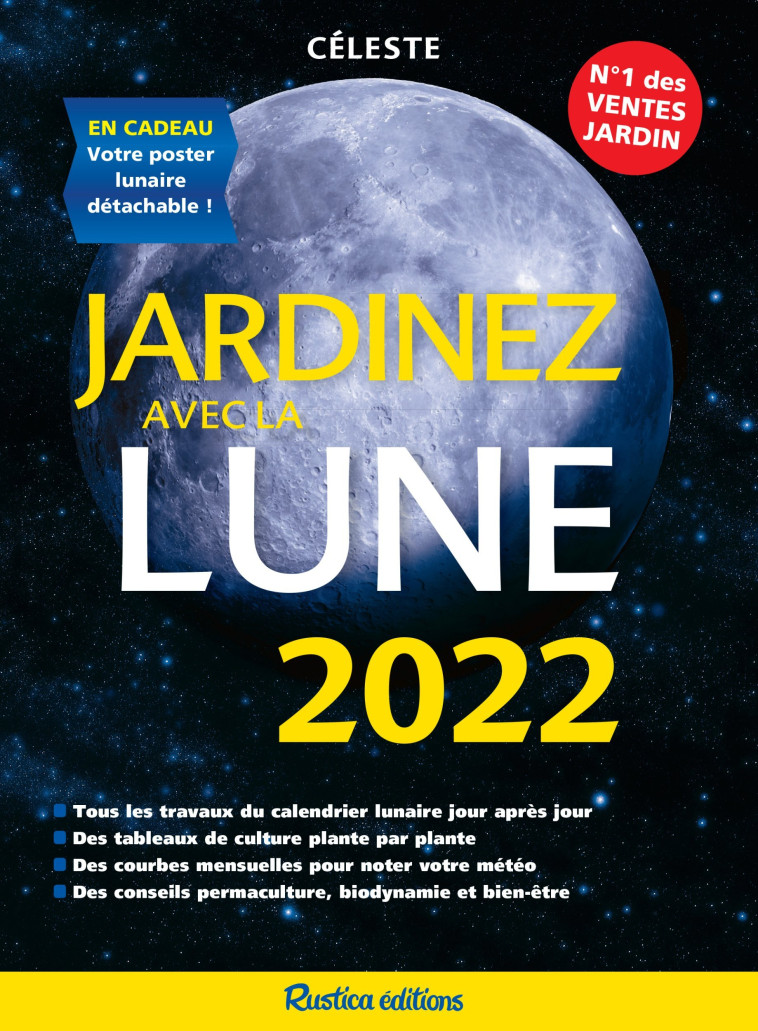 Jardinez avec la Lune 2022 - Thérèse Trédoulat - RUSTICA