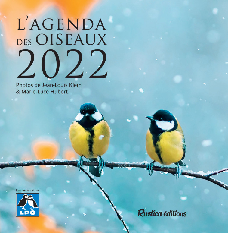 L'agenda des oiseaux 2022 - Marie-Luce Hubert - RUSTICA