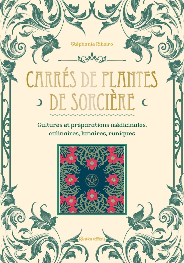 Carrés de plantes de sorcière - Stéphanie Ribeiro - RUSTICA