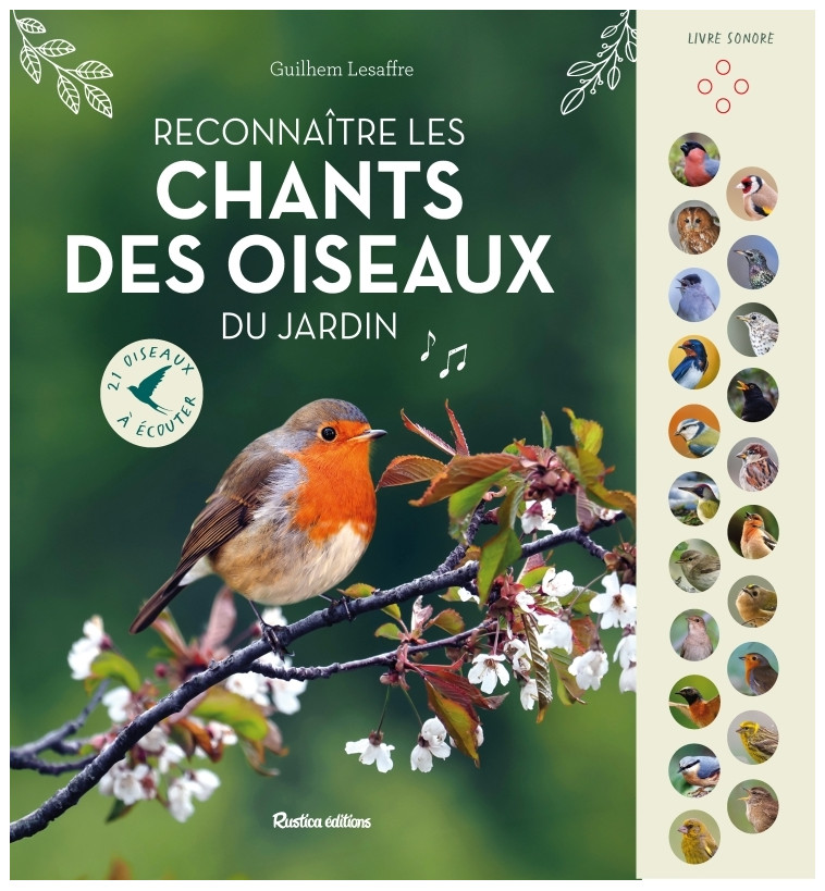 Reconnaître les chants des oiseaux du jardin - Guilhem Lesaffre - RUSTICA