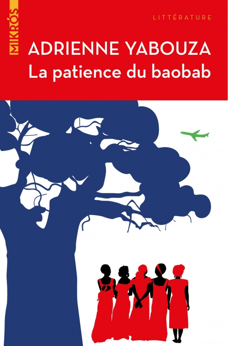 La patience du baobab - Adrienne Yabouza - DE L AUBE