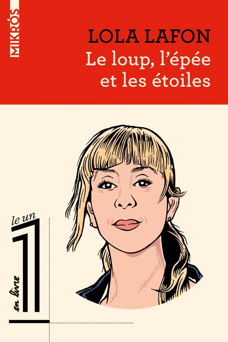 Le loup, l'épée et les étoiles - Lola Lafon - DE L AUBE