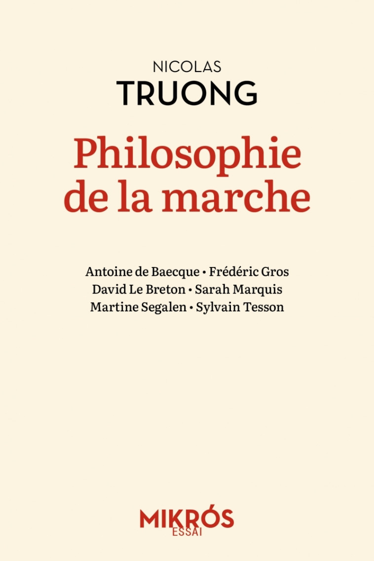 Philosophie de la marche - Nicolas Truong - DE L AUBE