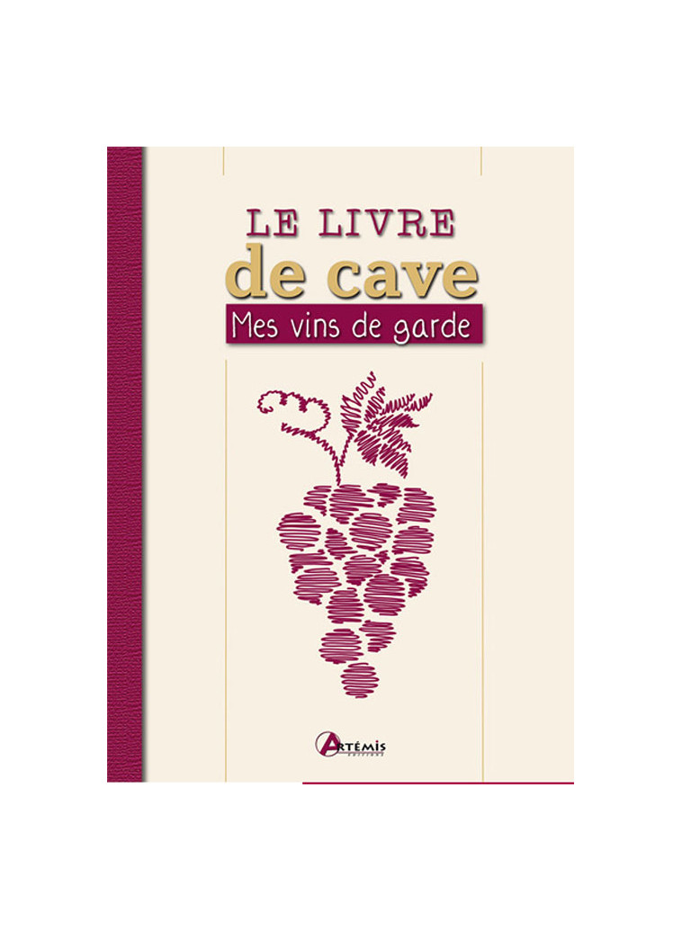 Le livre de cave -  Collectif - ARTEMIS