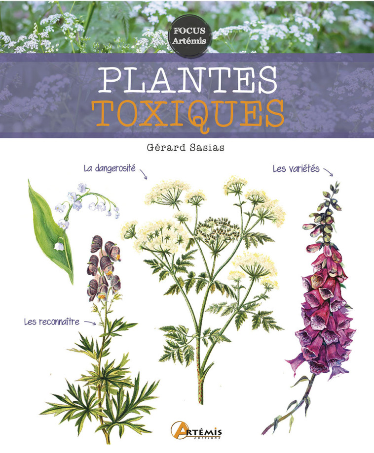 Plantes toxiques -  G. SASIAS - ARTEMIS