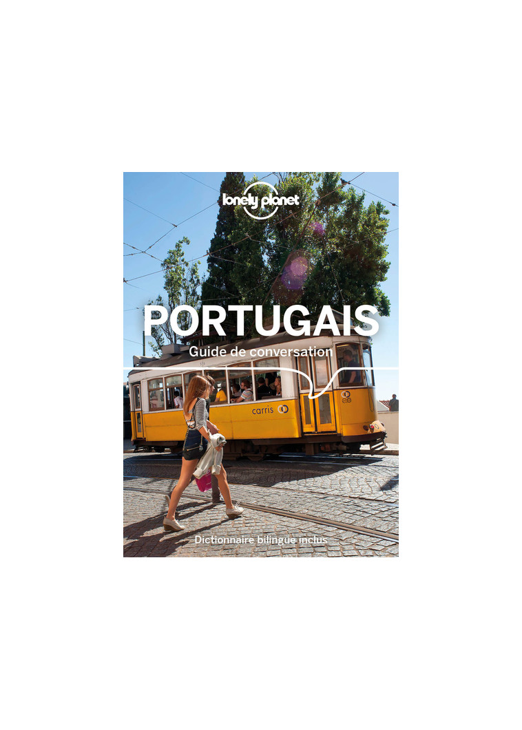 Guide de conversation Portugais et portugais Brésilien 10ed -  Lonely planet fr - LONELY PLANET