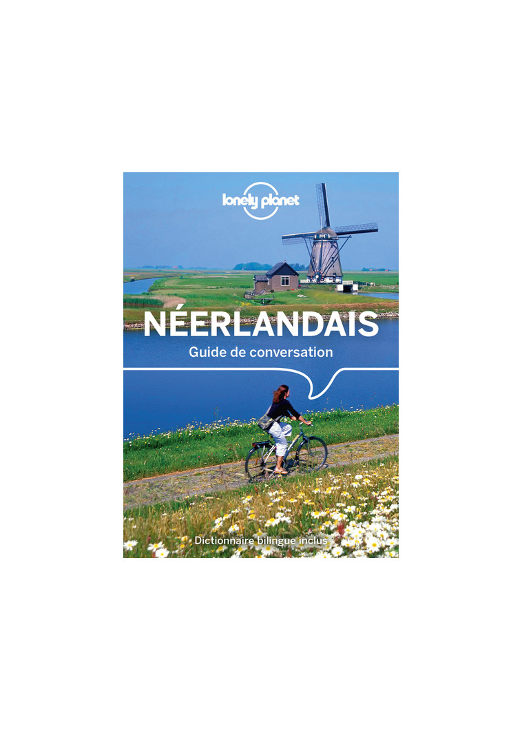 Guide de conversation Néerlandais 7ed -  Lonely planet fr - LONELY PLANET