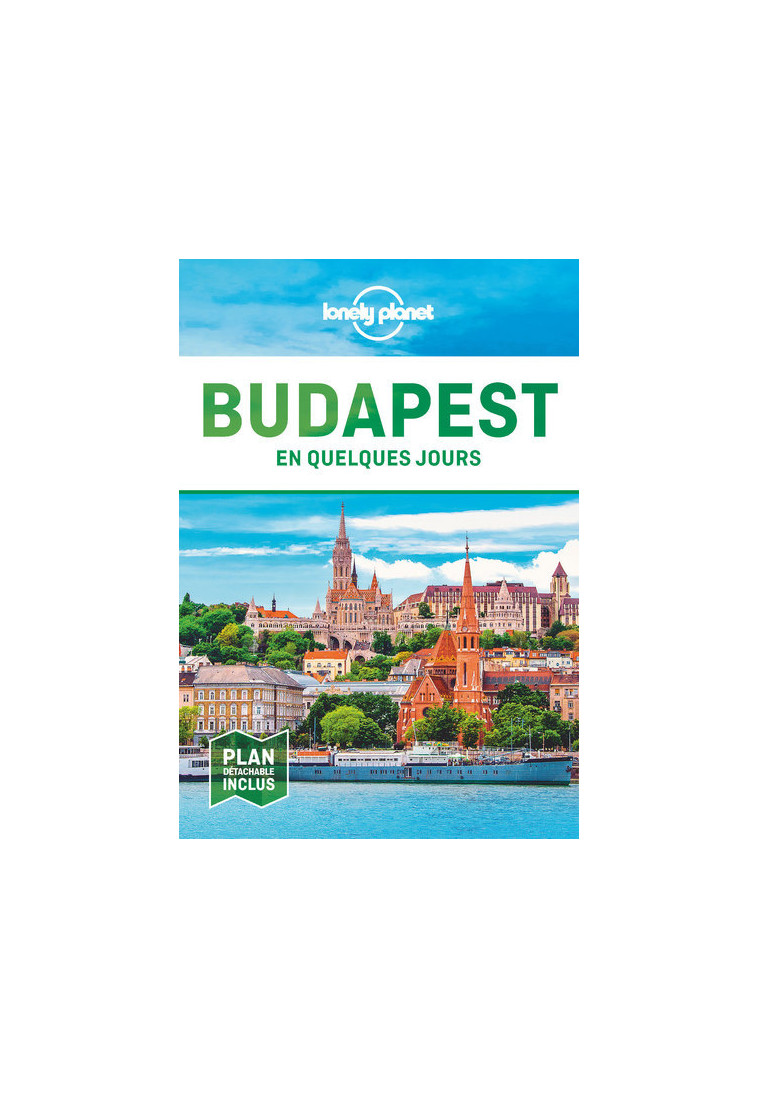 Budapest en quelques jours 5ed -  Lonely planet fr - LONELY PLANET