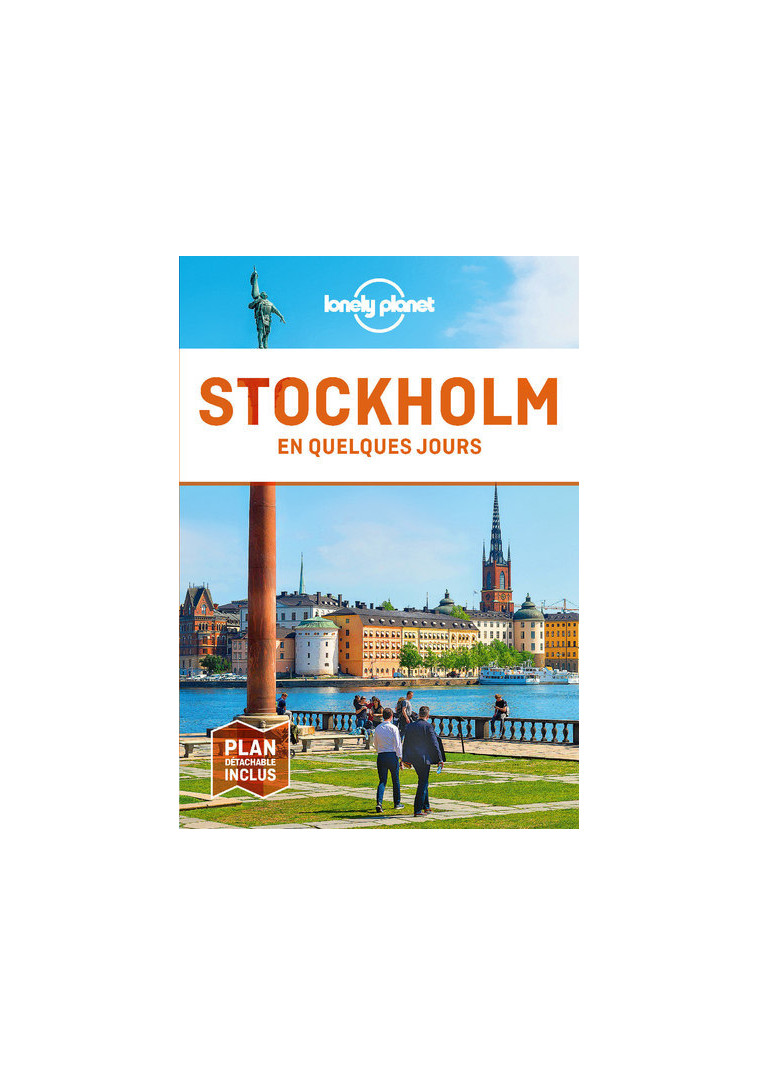 Stockholm en quelques jours 4ed -  Lonely planet fr - LONELY PLANET