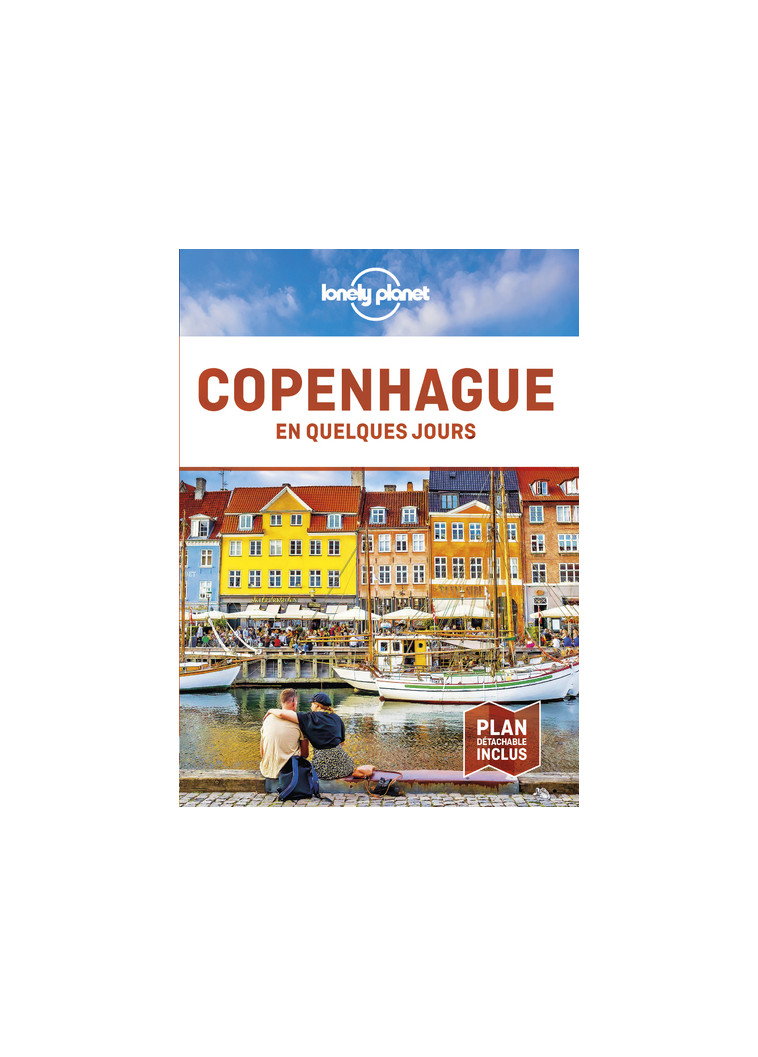 Copenhague en quelques jours 4ed -  Lonely planet fr - LONELY PLANET