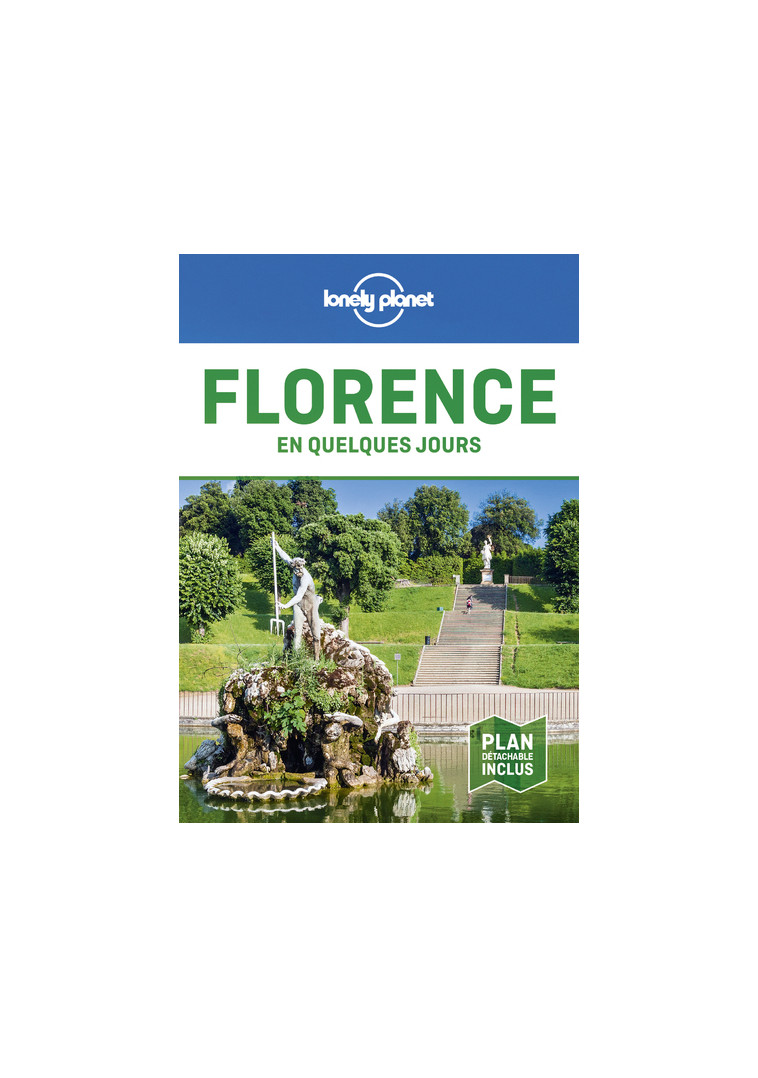 Florence En quelques jours 5ed -  Lonely planet fr - LONELY PLANET