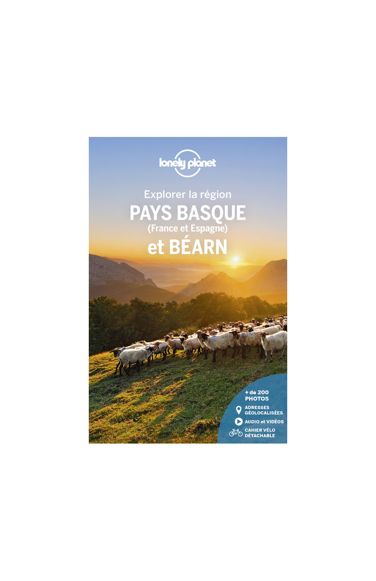 Pays Basque et Béarn - Explorer la région 5ed -  Lonely planet fr - LONELY PLANET