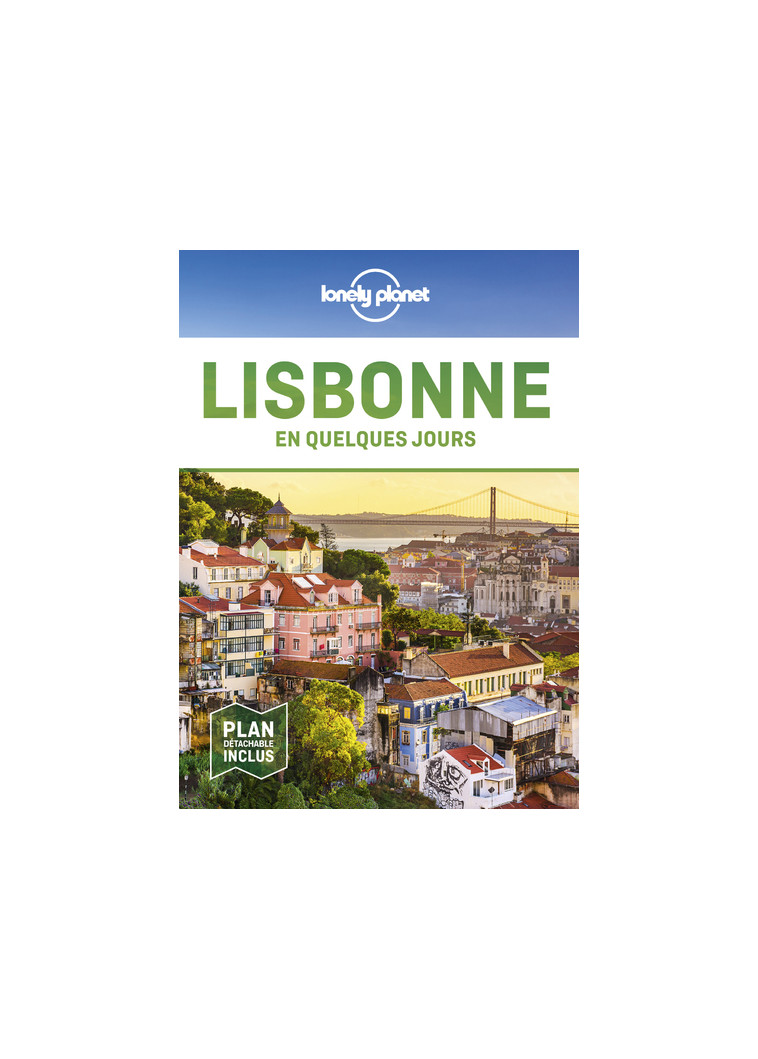 Lisbonne En quelques jours 5ed -  Lonely Planet - LONELY PLANET