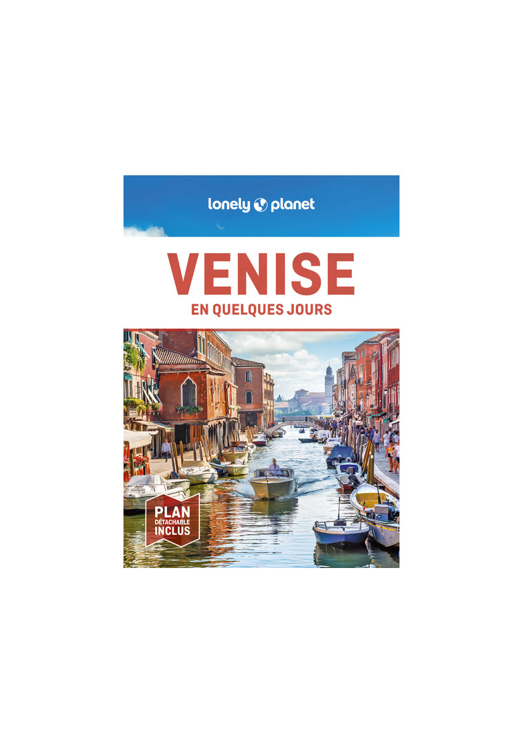 Venise En quelques jours 6ed -  Lonely Planet - LONELY PLANET