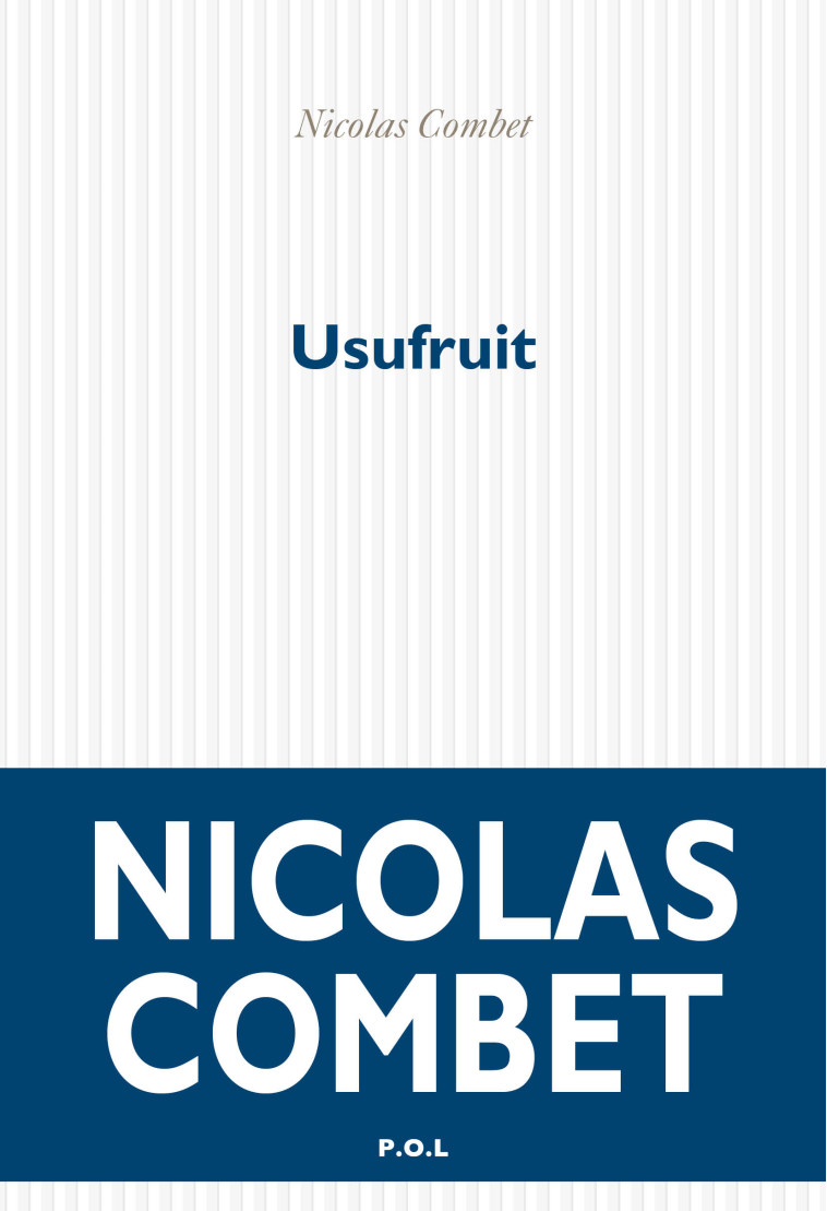 Usufruit - Nicolas Combet - POL