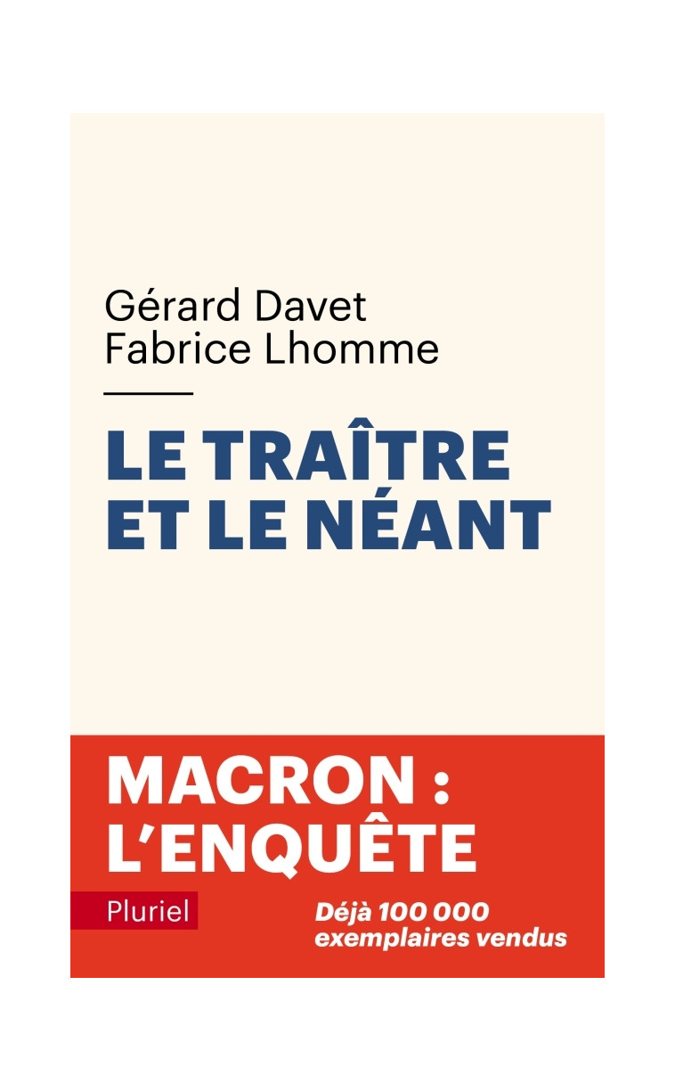 Le traître et le néant - Gérard Davet - PLURIEL