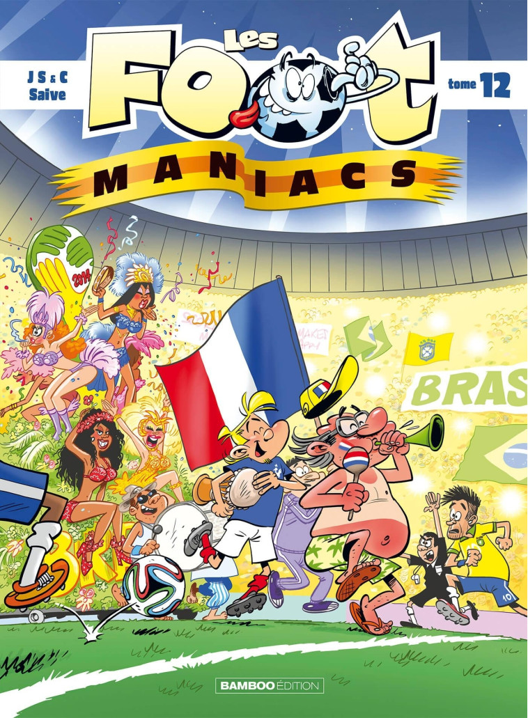 Les Footmaniacs - tome 12 - Christophe Cazenove - BAMBOO