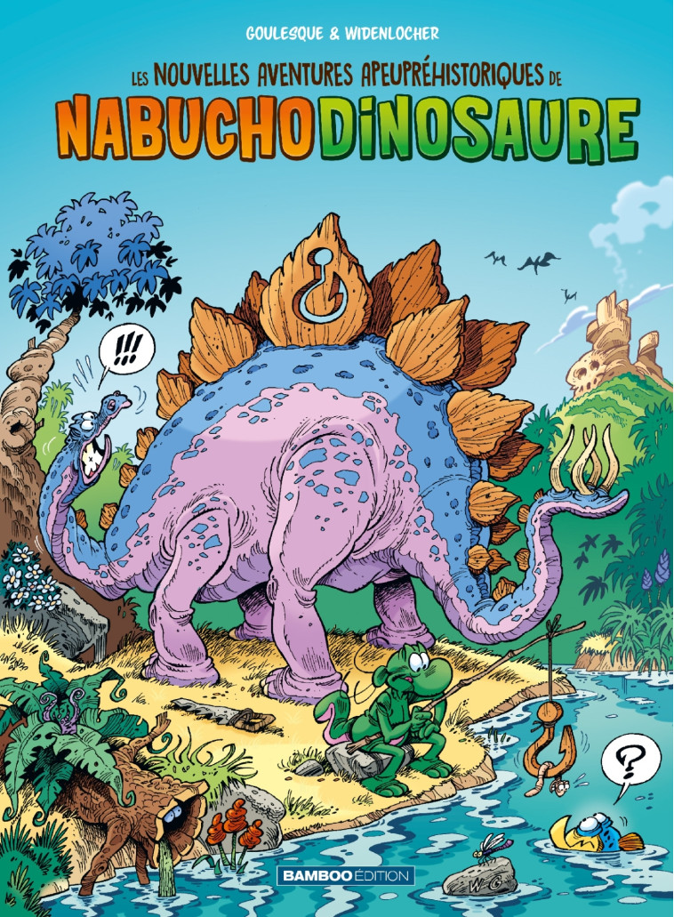 Les Nouvelles aventures de Nabuchodinosaure - tome 01 - Roger Widenlocher - BAMBOO