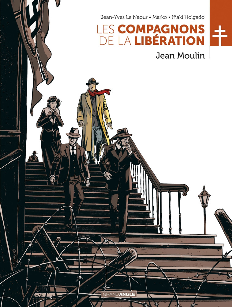 Les Compagnons de la Libération : Jean Moulin - Jean-Yves Le Naour - BAMBOO