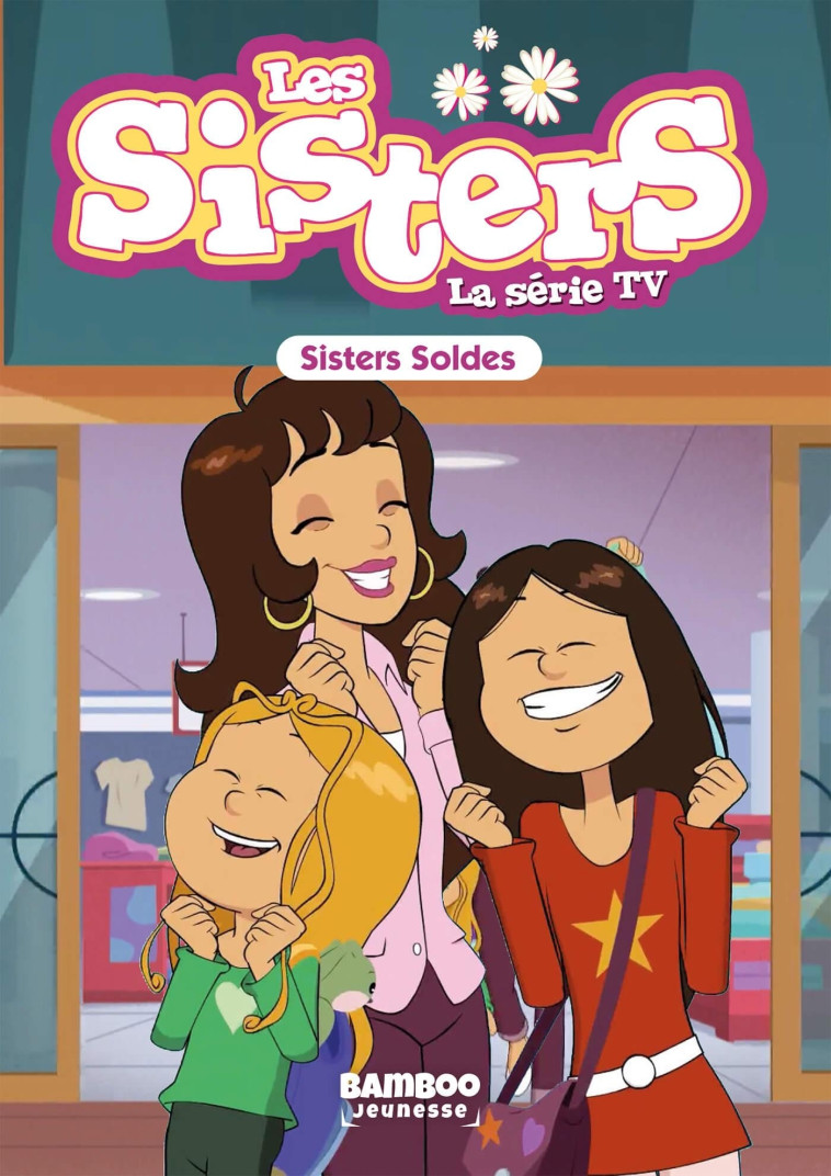 Les Sisters - La Série TV - Poche - tome 38 - Christophe Cazenove - BAMBOO