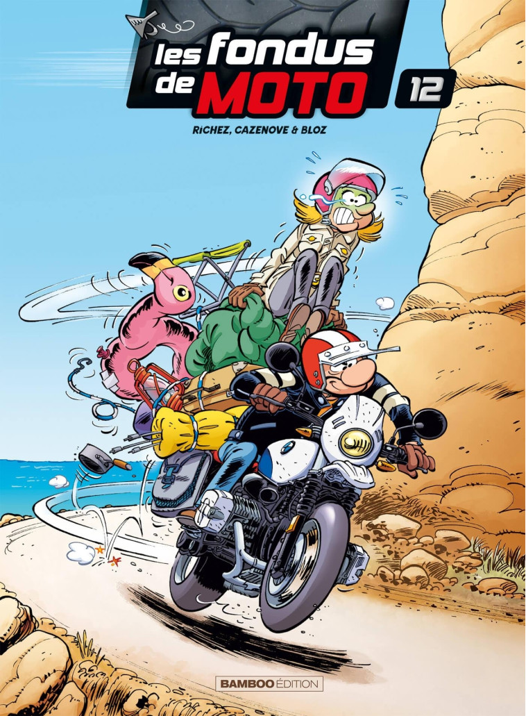 Les Fondus de moto - tome 12 - Hervé Richez - BAMBOO