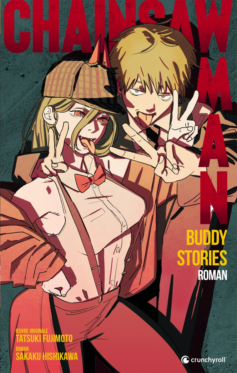 Chainsaw Man: Buddy Stories - Tatsuki Fujimoto - CRUNCHYROLL