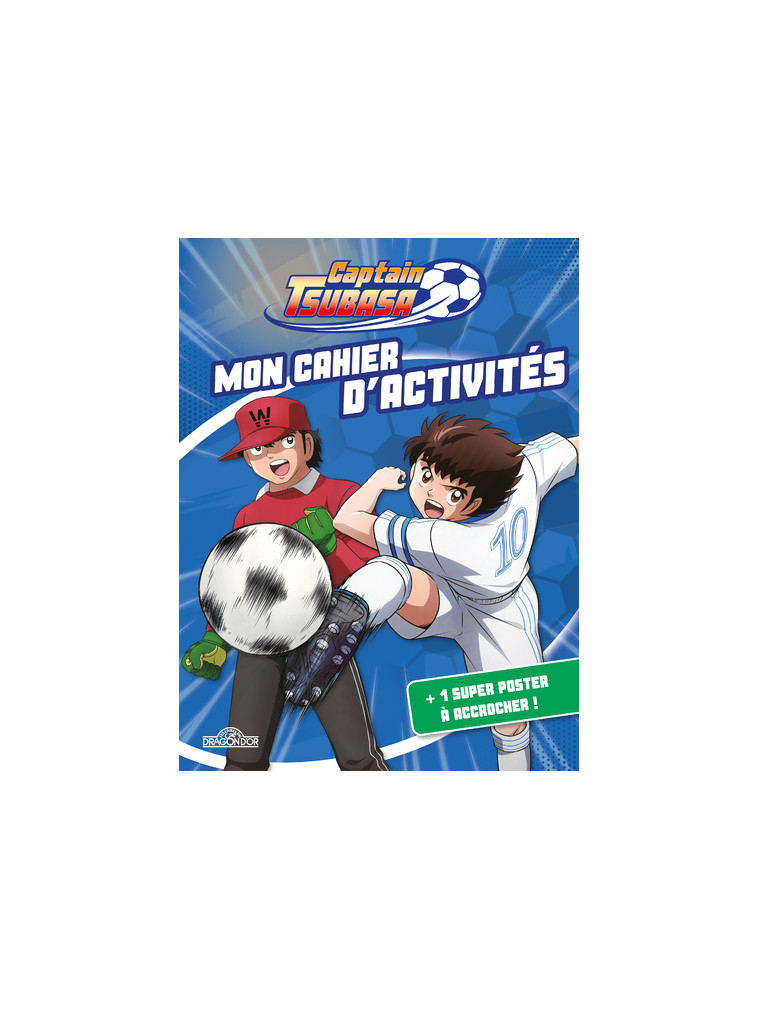 Captain Tsubasa - Mon livre d'activités -  Viz Media - DRAGON D OR