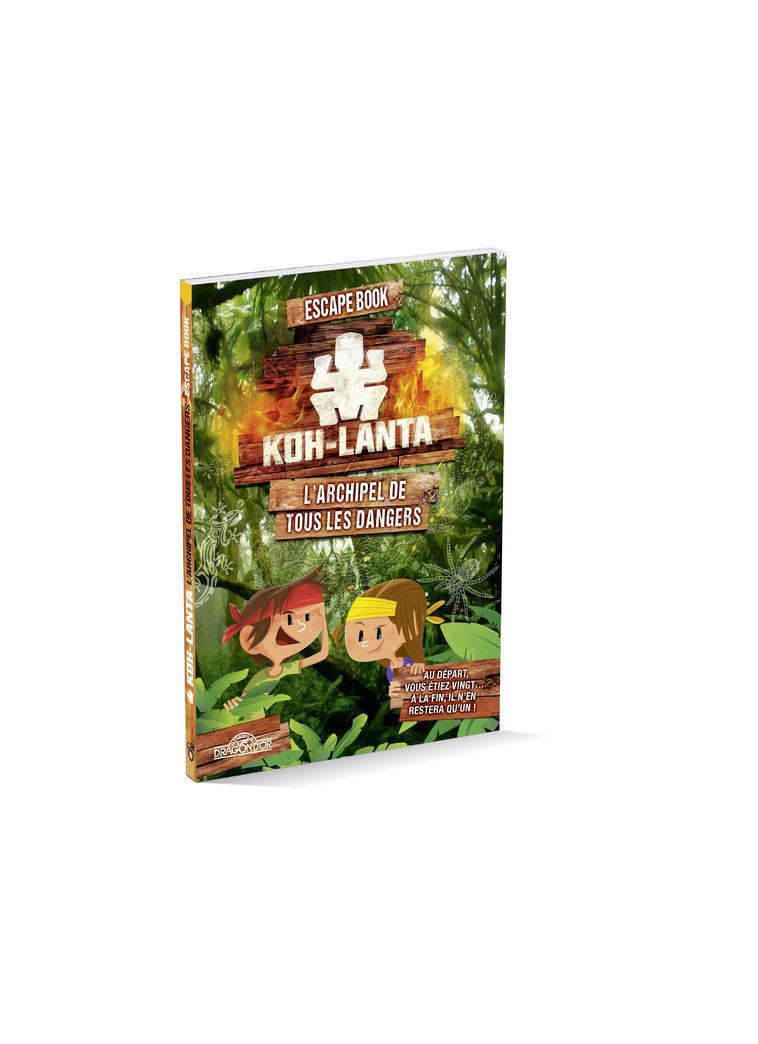 Koh-Lanta - Escape book - L'Archipel de tous les dangers - Livre-jeu avec énigmes - Dès 8 ans -  Tf1 - DRAGON D OR