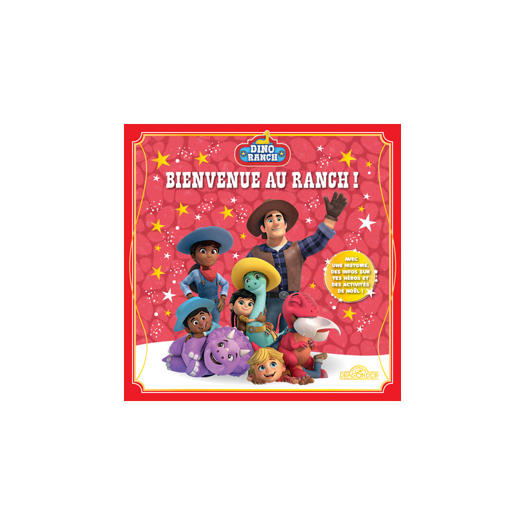 Dino Ranch - Bienvenue au ranch ! -  Gulli / Super RTL - DRAGON D OR