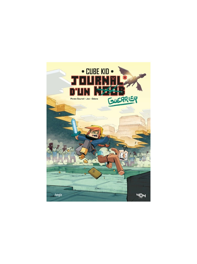 Journal d'un Noob - tome 6 Trouble dans l'END -  Pirate Sourcil - JUNGLE