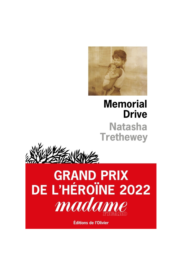 Memorial Drive - Natasha Trethewey - OLIVIER