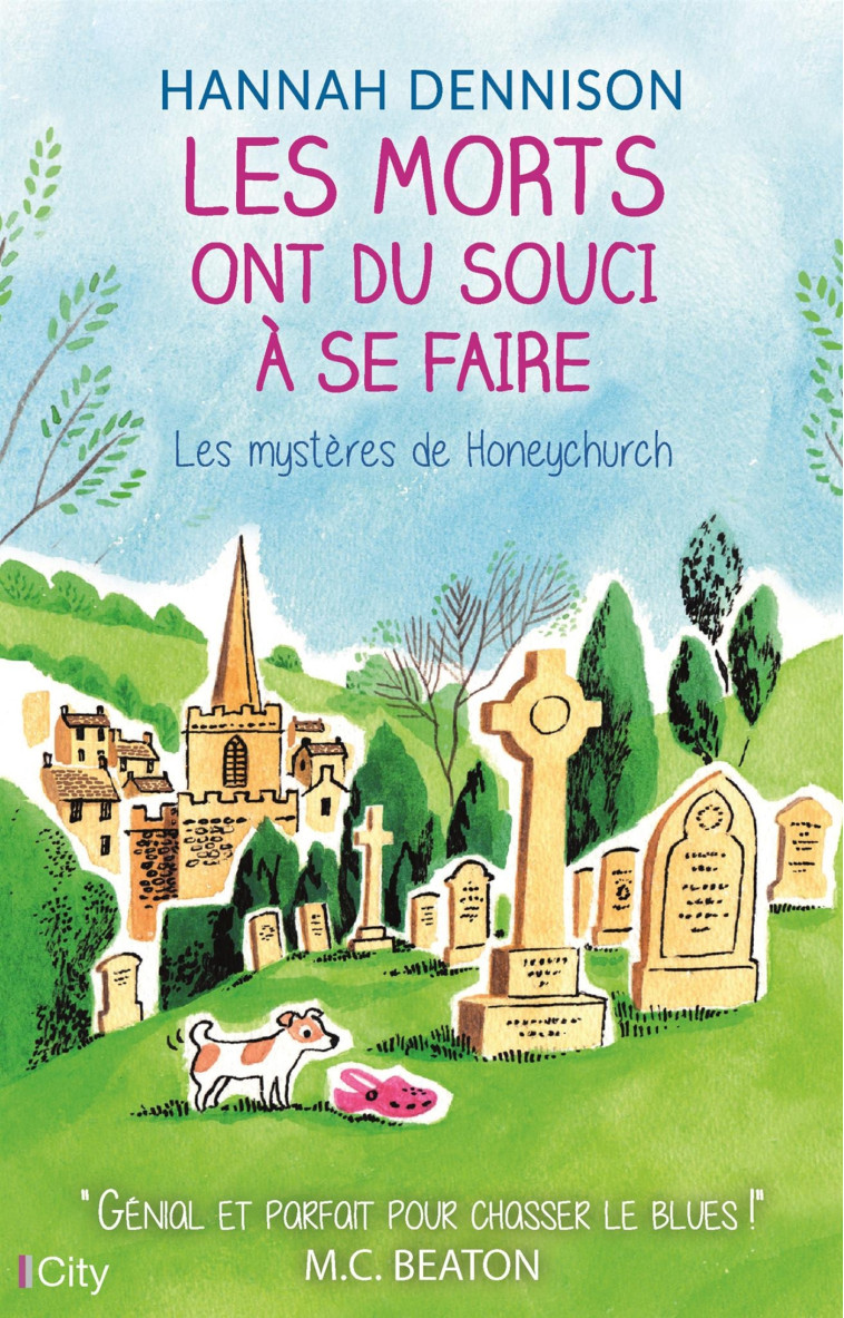 Les morts ont du souci à se faire - Hannah Dennison - CITY