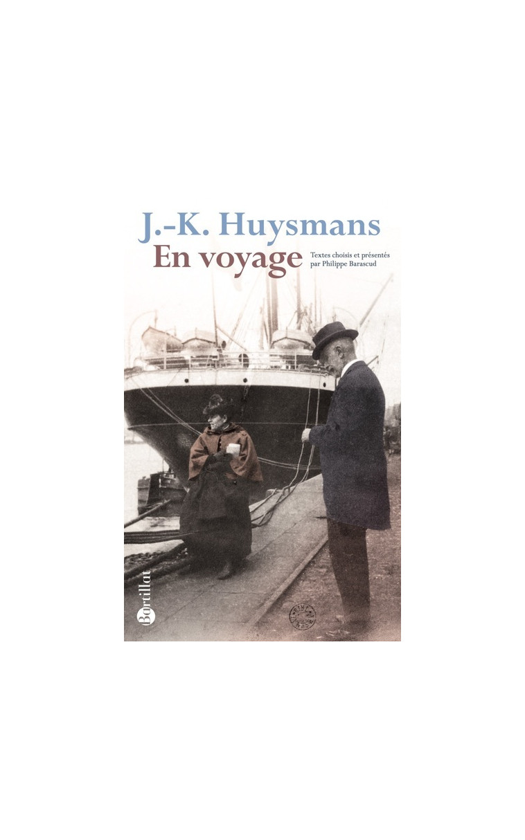 En voyage - Joris-Karl Huysmans - BARTILLAT