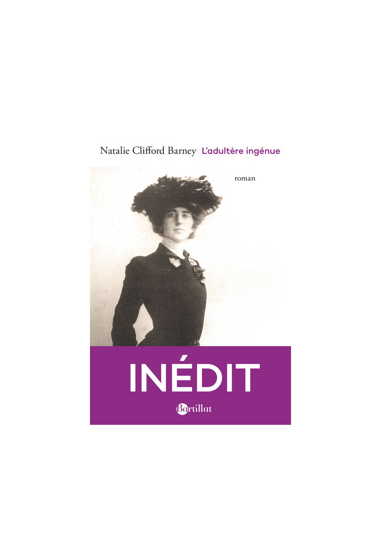 L'adultère ingénue ou Etude d'une passion - Natalie Barney - BARTILLAT