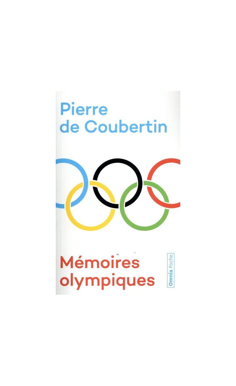 Mémoires olympiques - Pierre de Coubertin - OMNIA