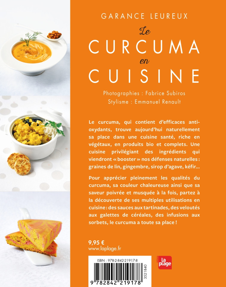 Le Curcuma en cuisine - Garance Leureux - LA PLAGE