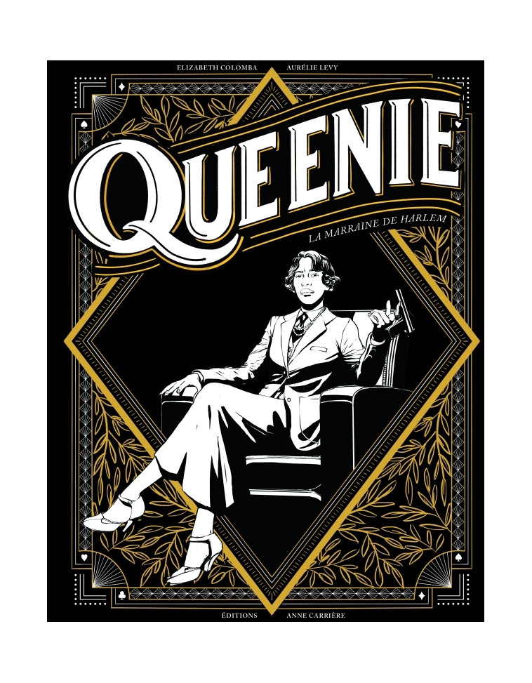 Queenie, la marraine de Harlem - Elizabeth Colomba - ANNE CARRIERE