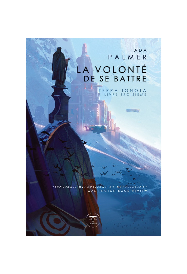 La volonté de se battre - Ada Palmer - BELIAL