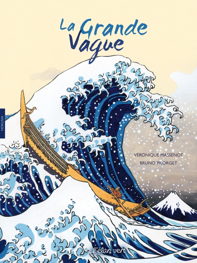 La grande vague - Hokusai - Véronique Massenot - ELAN VERT