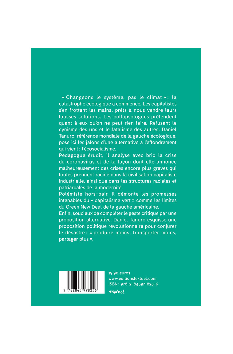 Trop tard pour être pessimistes ! - Daniel Tanuro - TEXTUEL