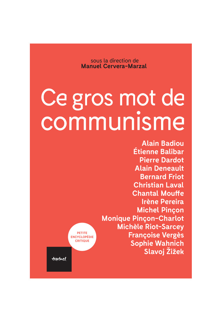 Ce gros mot de communisme -  Collectif - TEXTUEL