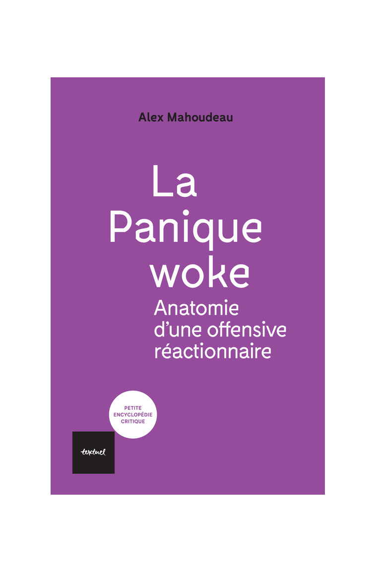 La Panique woke - Alex Mahoudeau - TEXTUEL