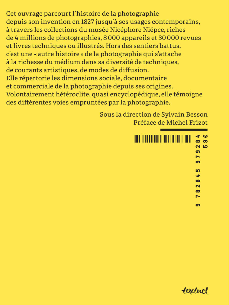 Une histoire de la photographie à travers les collections du musée Nicéphore Niépce - SYLVAIN Besson - TEXTUEL