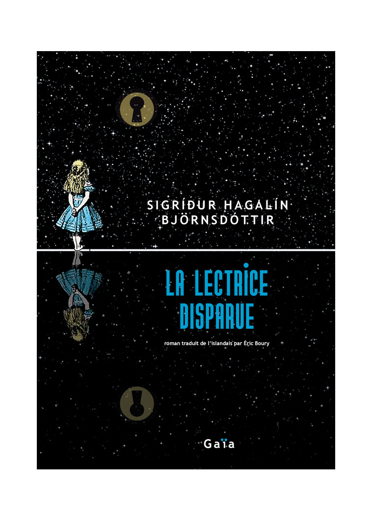 La Lectrice disparue - Sigríður Hagalín Björnsdóttir - GAIA