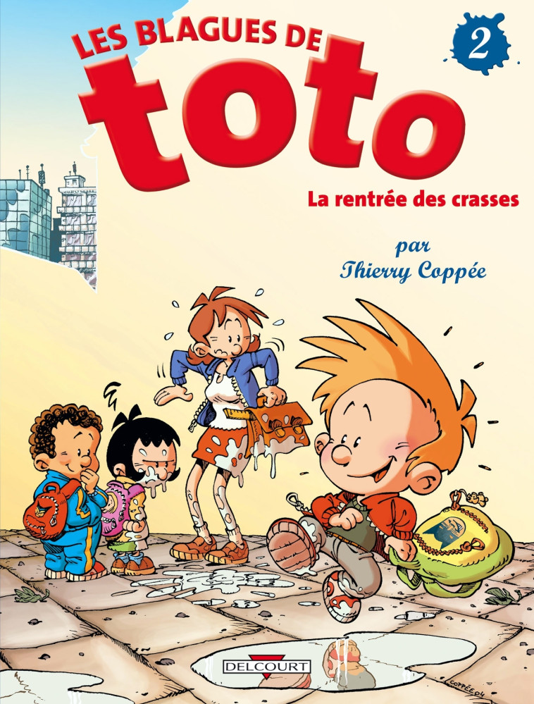 Les Blagues de Toto T02 - Thierry Coppée - DELCOURT