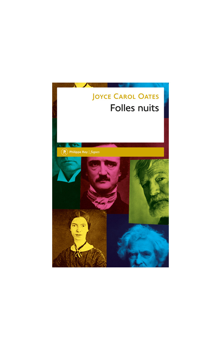 Folles nuits - Joyce Carol Oates - REY