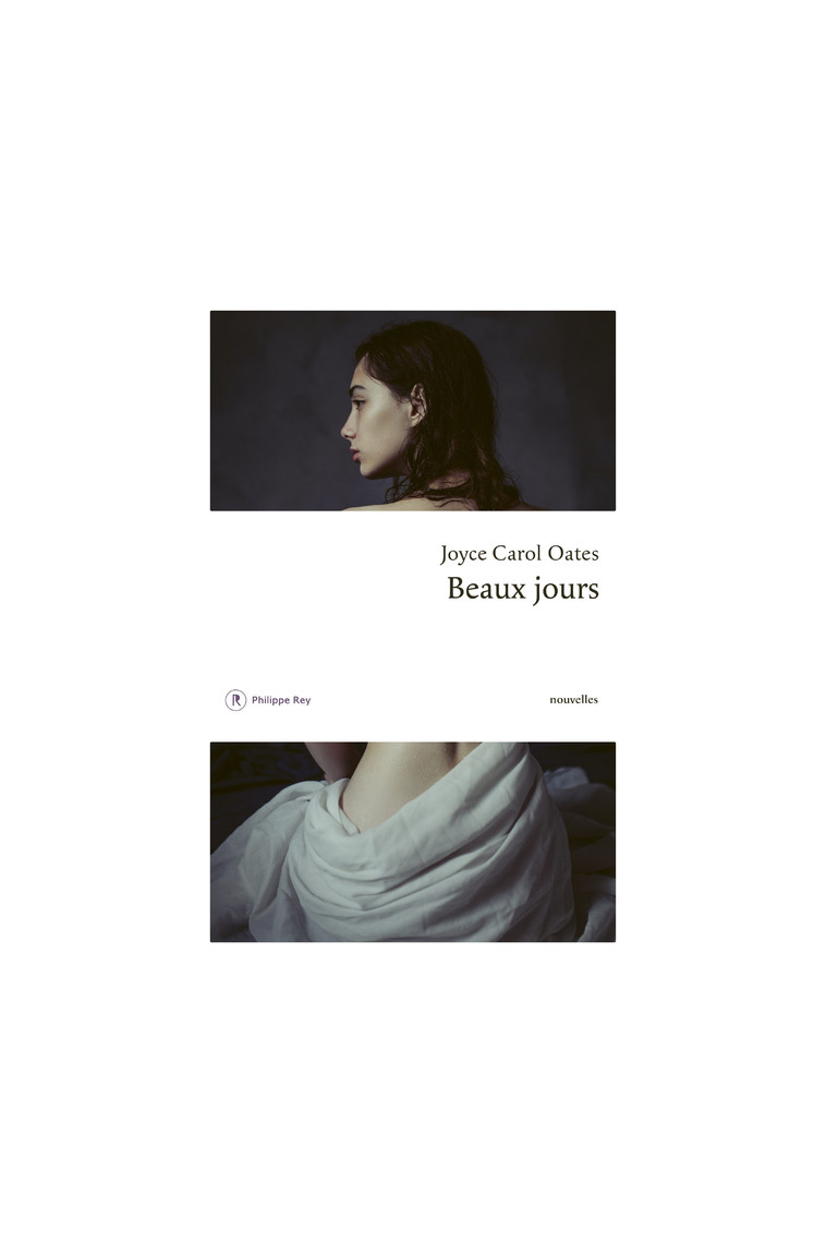 Beaux jours - Joyce Carol Oates - REY