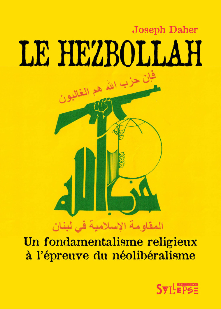 Le Hezbollah - Joseph Daher - SYLLEPSE