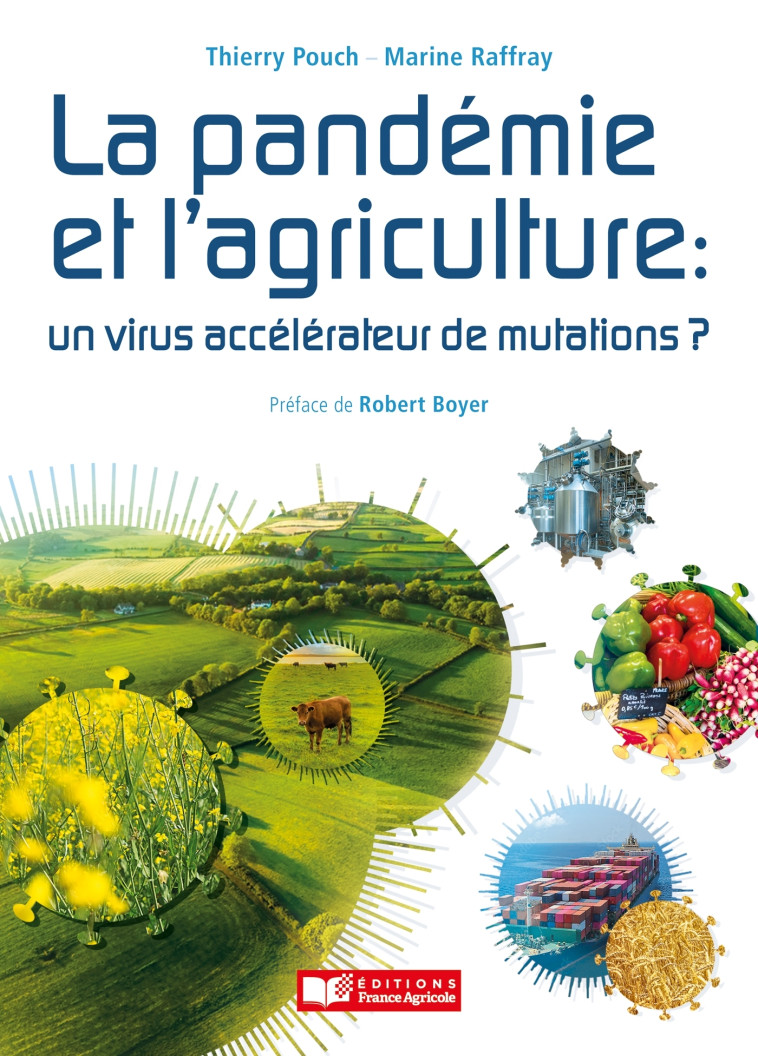 La pandémie et l'agriculture - Thierry Pouch - FRANCE AGRICOLE